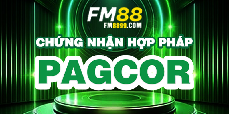 Chứng nhận hợp pháp PAGCOR fm88
